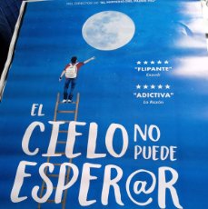Cine: EL CIELO NO PUEDE ESPERAR - DOCUMENTAL -JOSÉ MARÍA ZAVALA - POSTER ORIGINAL DREAMS 2022 RELIGION