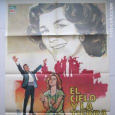 Cine: CARTEL CINE EL CIELO Y LA TIERRA LIBERTAD LAMARQUE CESAR COSTA 1964 MONTALBAN C2251