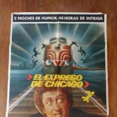 Cine: EL EXPRESO DE CHICAGO. CARTEL (100X70) DE ESTRENO 1977