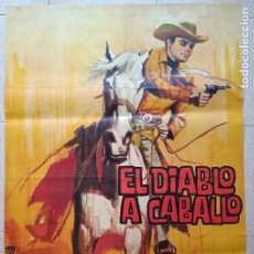 Cine: CARTEL CINE EL DIABLO A CABALLO FERNANDO CASANOVA OLIVIA MICHEL 1964 MONTALBAN C2353