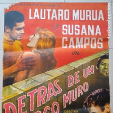 Cine: CARTEL CINE DETRAS DE UN LARGO MURO LAUTARO MURUA SUSANA CAMPOS 1961 C2358
