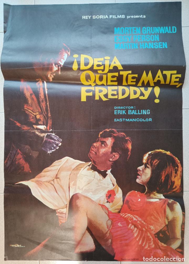 Cinema: CARTEL CINE &iexcl;DEJA QUE TE MATE FREDDY! MORTEN GRUNWALD ESSY PERSON 1971 MAC C2375