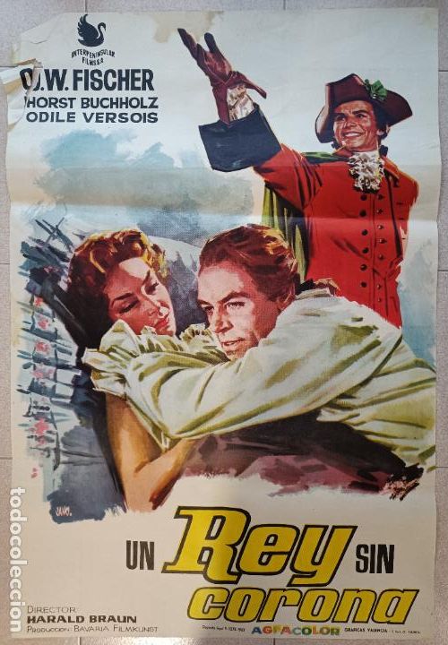 Cinema: CARTEL CINE UN REY SIN CORONA O.W. FISCHER HORST BUCHHOLZ 1963 JANO C2383