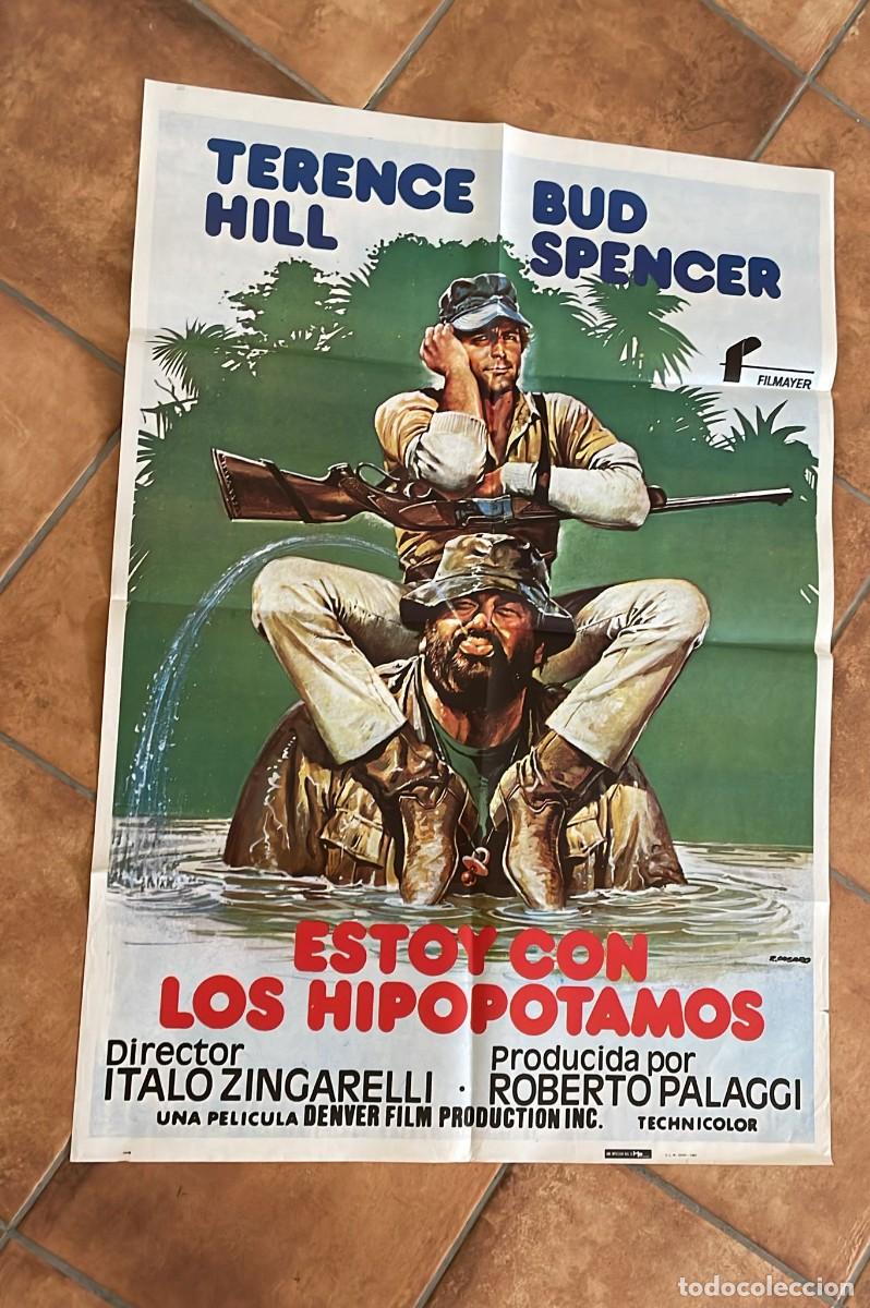 Cine: ESTOY CON LOS HIPOPOTAMOS, TERENCE HILL, BUD SPENCER, A&Ntilde;O 1982 POSTER ORIGINAL