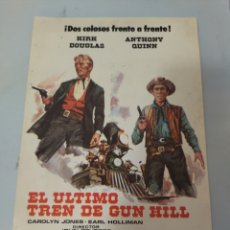 Cine: CARTEL CINE WESTER EL ÚLTIMO TREN DE GUN HILL ,KIRK DOUGLAS ANTHONY QUINN