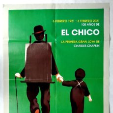 Cine: EL CHICO, REPOSICIÓN, CON CHARLES CHAPLIN. POSTER. 68 X 98 CMS.2021.