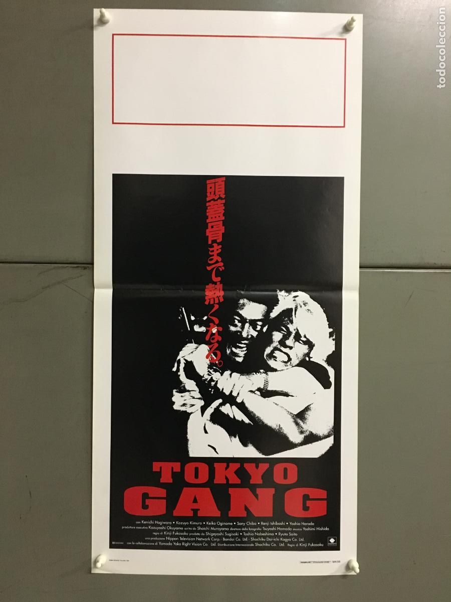 Cinema: SD81 TOKYO GANG Itsuka giragirasuruhi KINJI FUKASAKU CINE JAPONES POSTER ORIGINAL 33X70 ITALIANO