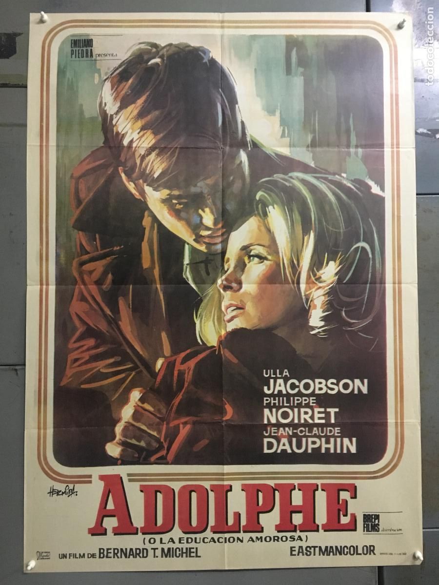 Cinema: TE61 ADOLPHE O LA EDUCACION AMOROSA ULLA JACOBSON PHILIPPE NOIRET POSTER ORIGINAL 70X100 ESTRENO