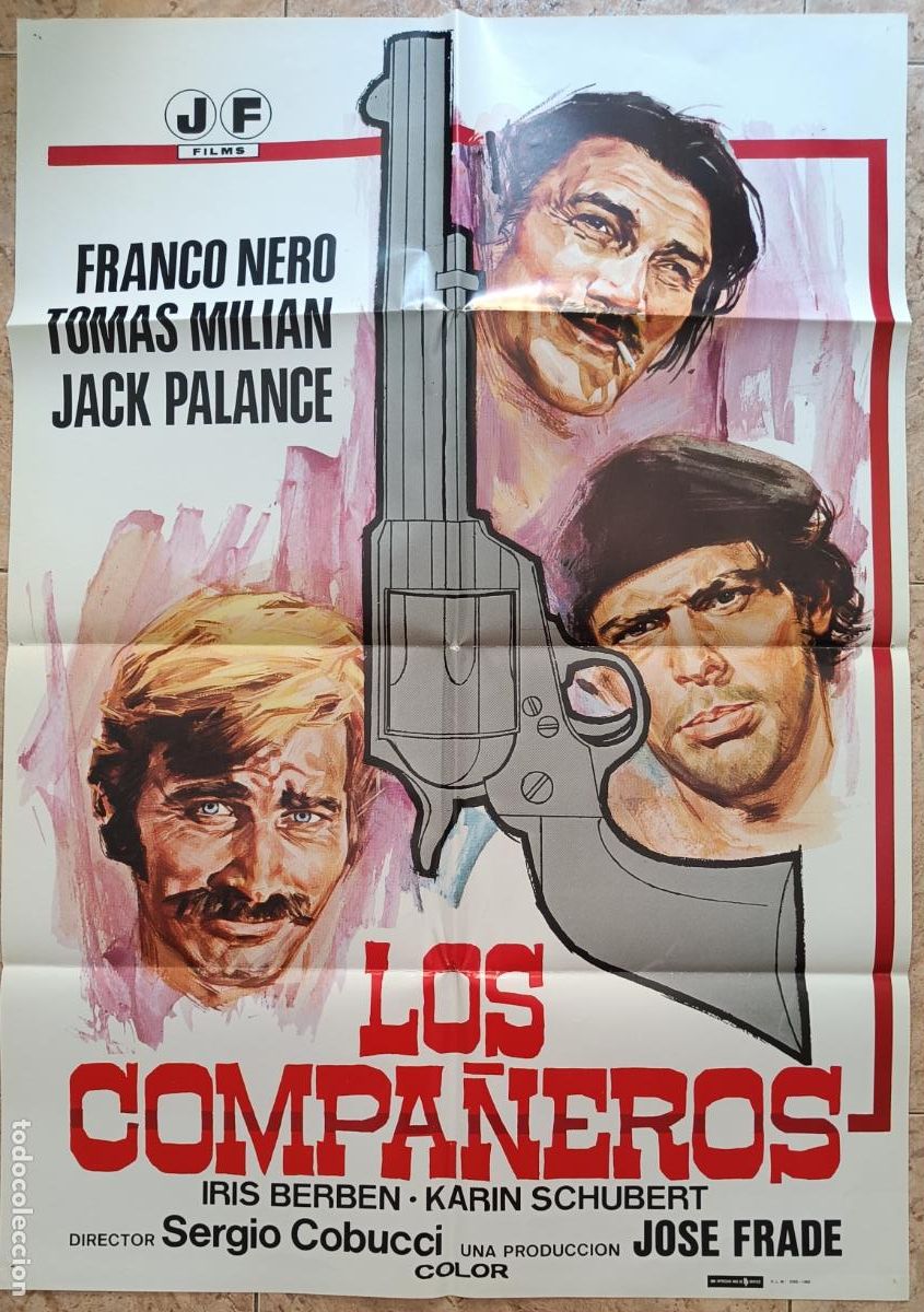 Cinema: CARTEL CINE LOS COMPA&Ntilde;EROS FRANCO NERO TOMAS MILIAN JOSE FRADE 1980 C494