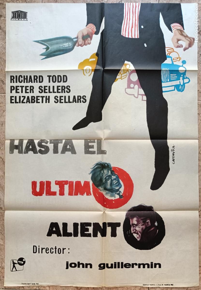 Cin&eacute;ma: CARTEL CINE HASTA EL ULTIMO ALIENTO RICHARD TODD PETER SELLERS CAPDEVILA 1962 C1747