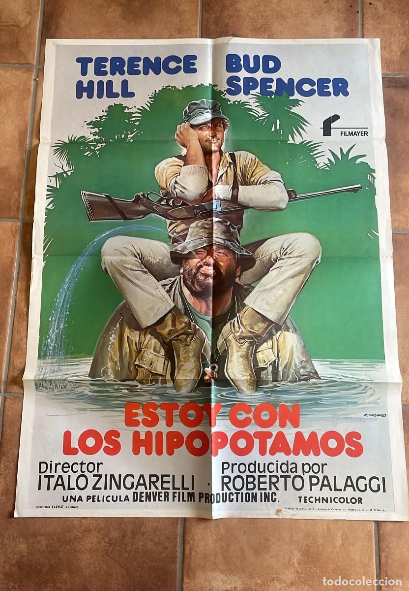 Cine: ESTOY CON LOS HIPOPOTAMOS, TERENCE HILL, BUD SPENCER, A&Ntilde;O 1982 POSTER ORIGINAL
