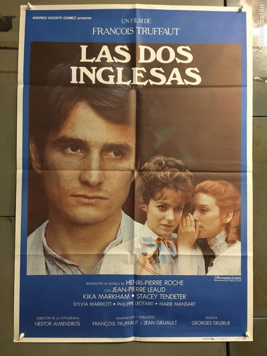 Cinema: WK11D LAS DOS INGLESAS Y EL AMOR TRUFFAUT POSTER ORIGINAL 70X100 ESPA&Ntilde;OL r-85