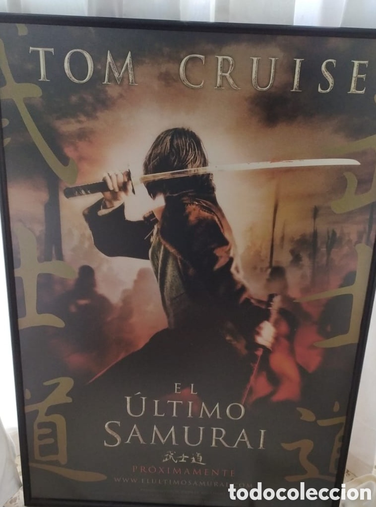 Cine: POSTER ORIGINAL ENMARCADO EL &Uacute;LTIMO SAMURAI. 2003 - Foto 2