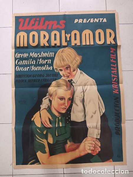 Cinema: SMP 1070 MORAL Y AMOR CAMILLA HORN GRETE MOSHEIM POSTER ORIGINAL ESTRENO 70X100 LITOGRAFIA