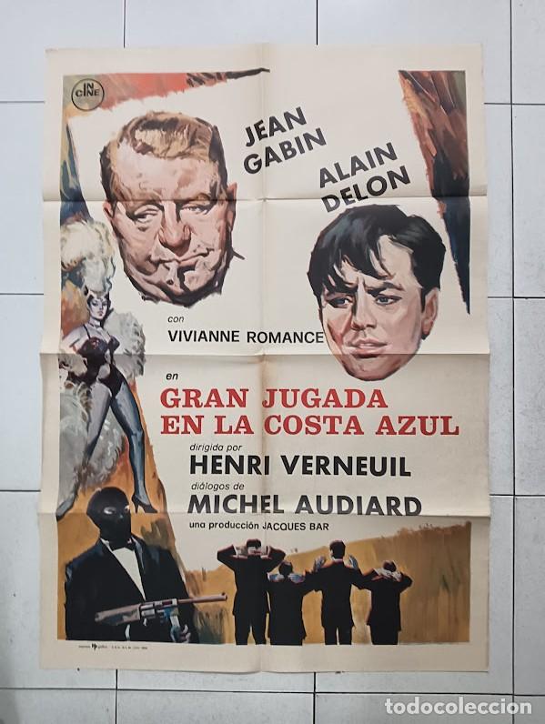 Cine: VKD 1752 GRAN JUGADA EN LA COSTA AZUL JEAN GABIN ALAIN DELON POSTER ORIGINAL 70X100 ESTRENO