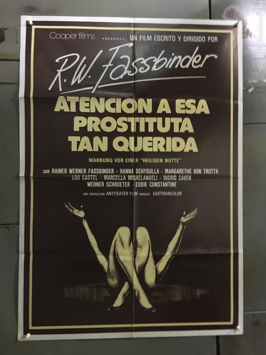 Cine: AER74 ATENCION A ESA PROSTITUTA TAN QUERIDA FASSBINDER GAY POSTER ORIGINAL 70X100 ESTRENO