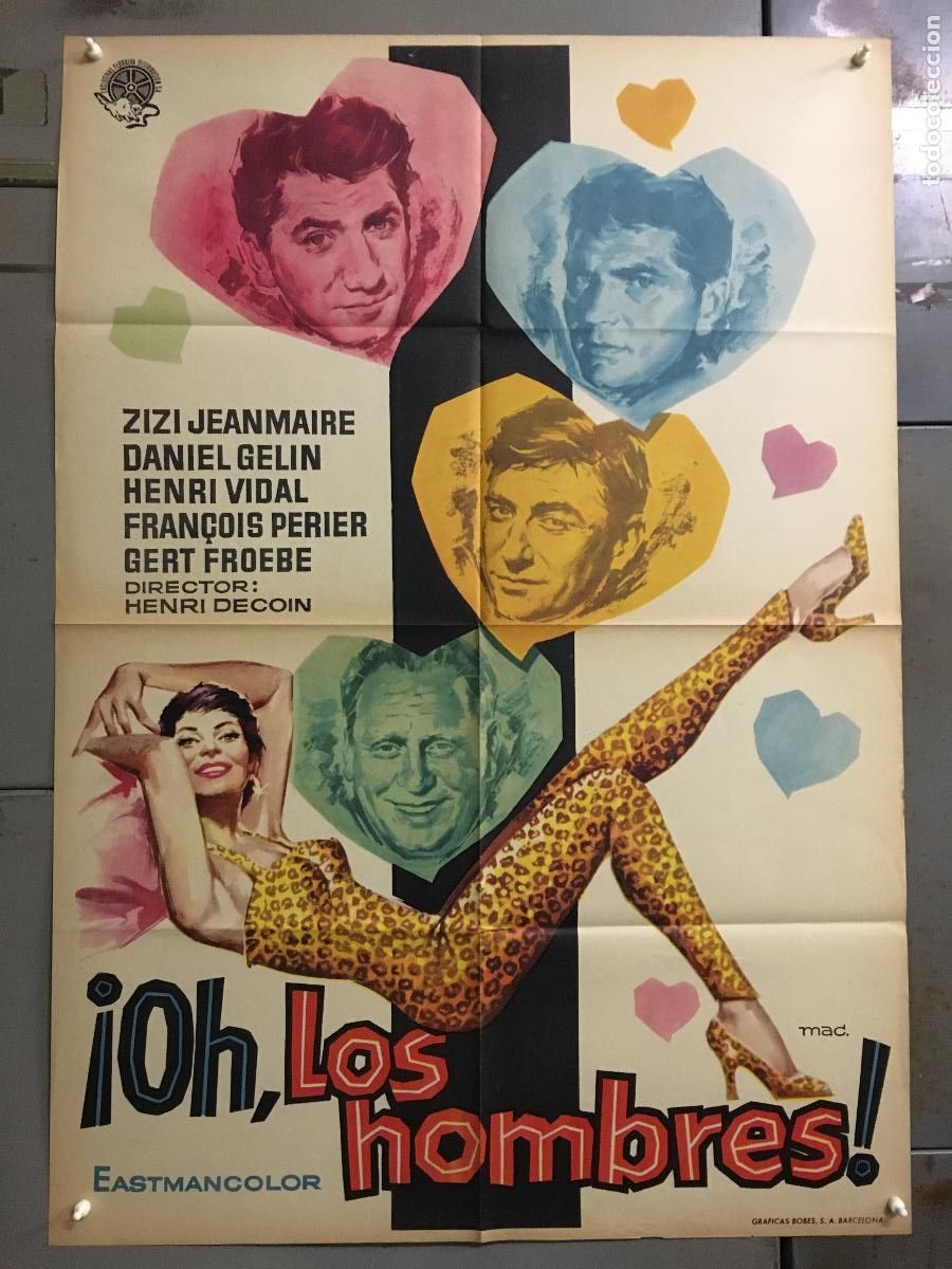 Cine: AER83 OH LOS HOMBRES ZIZI JEANMAIRE DANIEL GELIN MAC POSTER ORIGINAL 70X100 ESTRENO