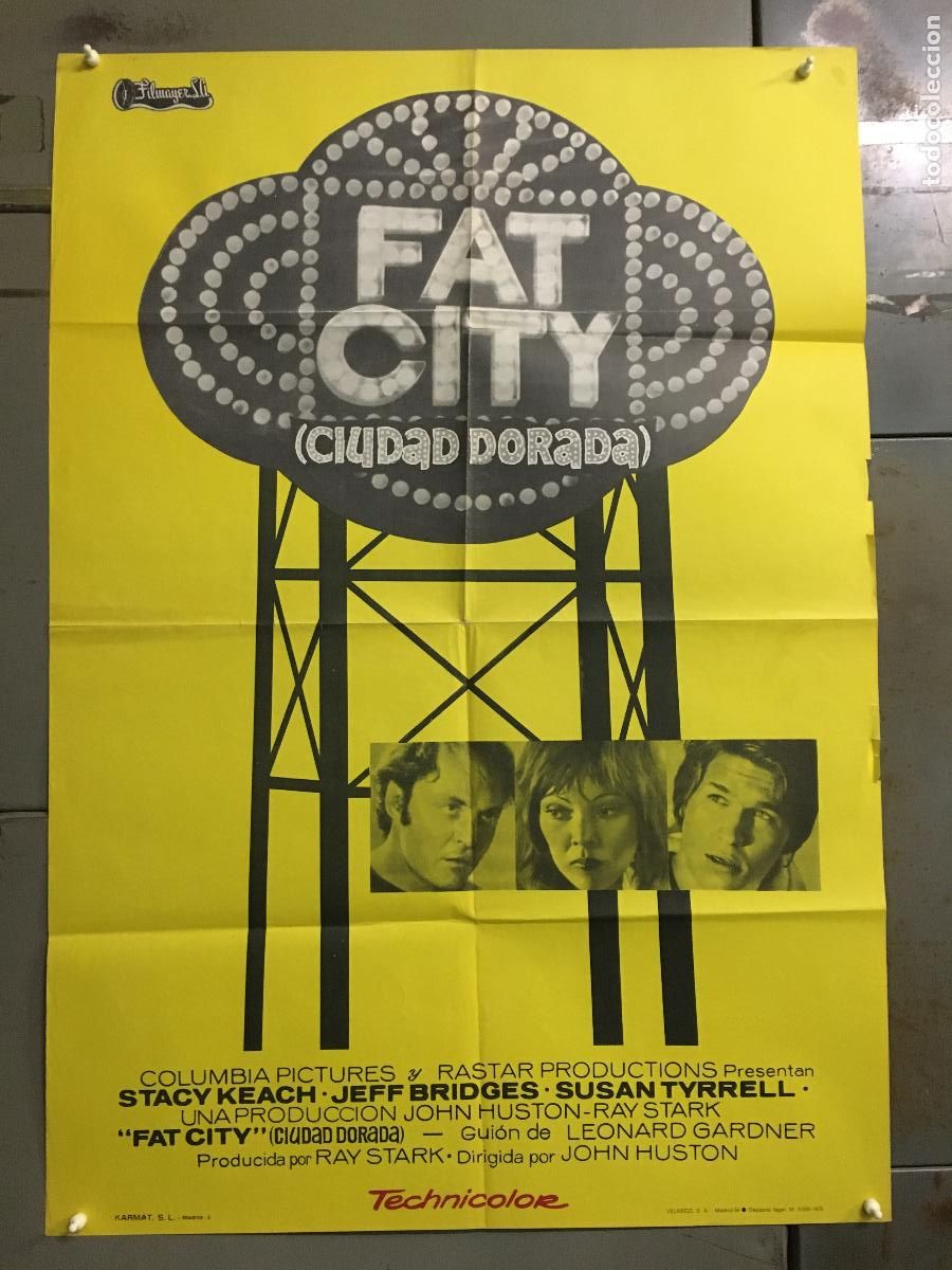 Cin&eacute;ma: AER88 FAT CITY CIUDAD DORADA JOHN HUSTON JEFF BRIDGES STACY KEACH POSTER ORIGINAL 70X100 ESTRENO