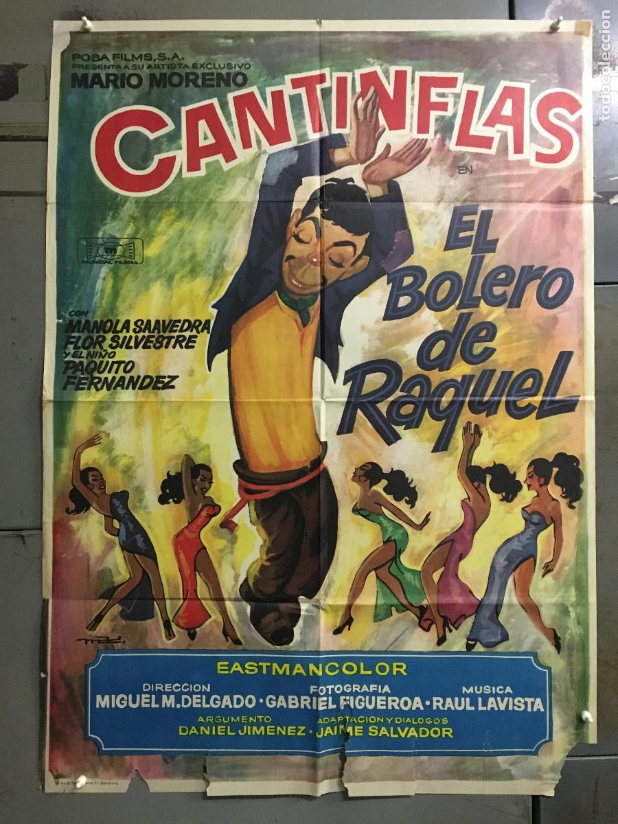Cine: AES04 EL BOLERO DE RAQUEL MARIO MORENO CANTINFLAS POSTER ORIGINAL ESPA&Ntilde;OL 70X100