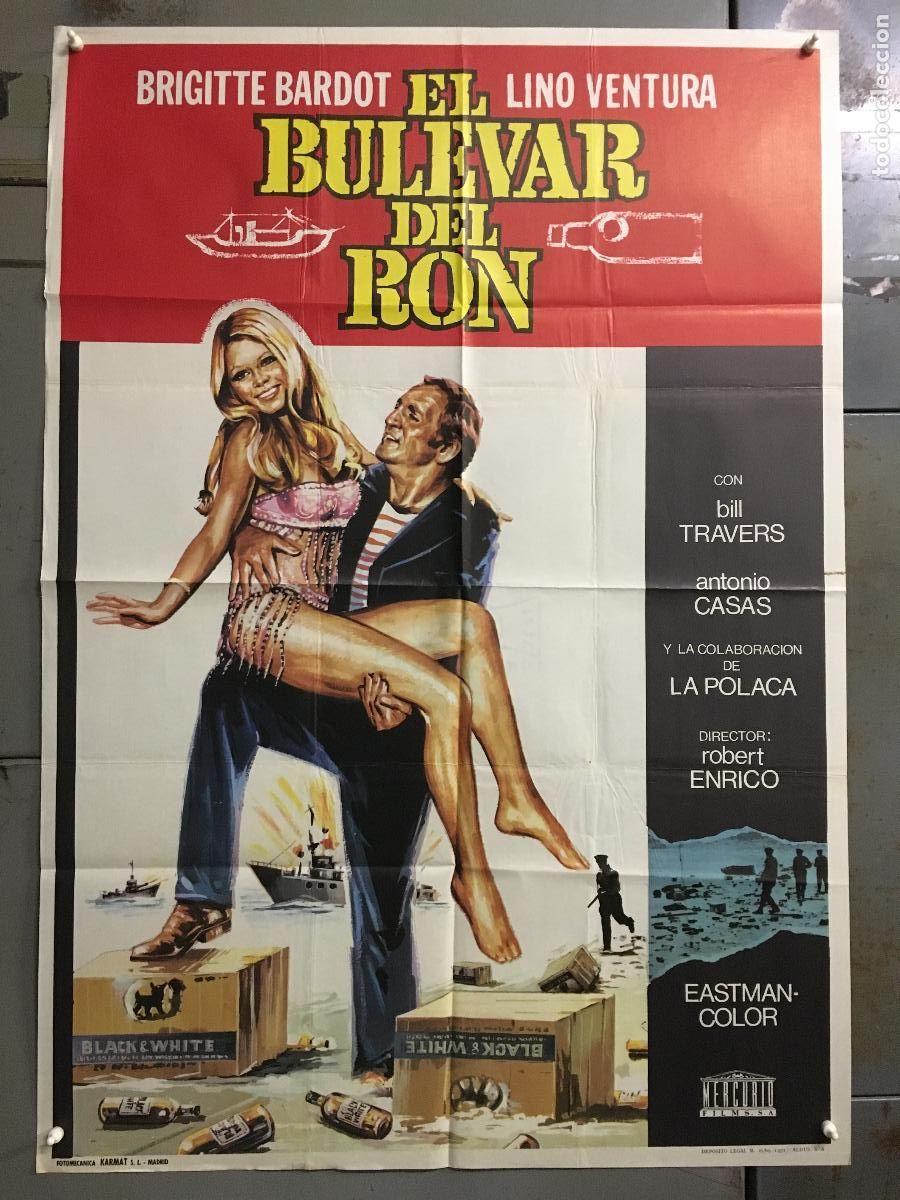 Cinema: AES33 EL BULEVAR DEL RON BRIGITTE BARDOT LINO VENTURA POSTER ORIGINAL 70X100 ESTRENO