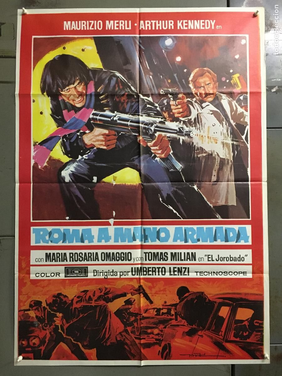 Cine: AES40 ROMA A MANO ARMADA TOMAS MILLIAN UMBERTO LENZI POSTER ORIGINAL 70X100 ESTRENO