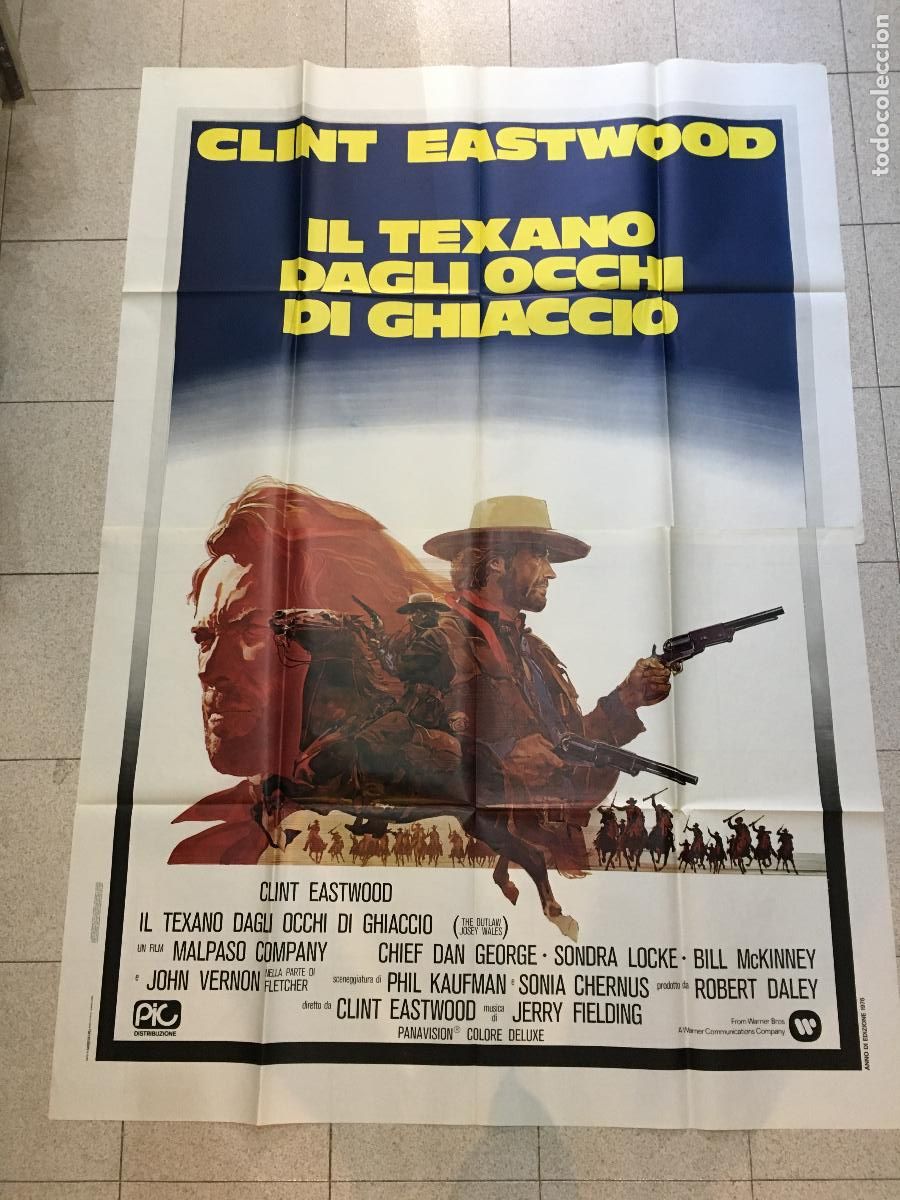 Cine: ICJ 047 EL FUERA DE LA LEY CLINT EASTWOOD POSTER ORIGINAL ITALIANO 140X200