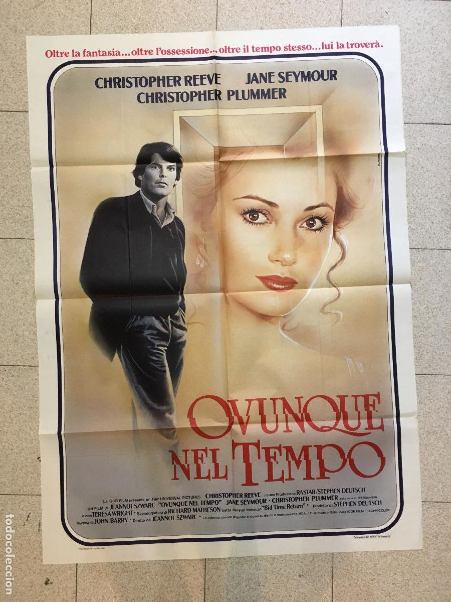 Cine: ICJ 063 EN ALGUN LUGAR DEL TIEMPO JANE SEYMOUR CHRISTOPHER REEVE POSTER ORIGINAL 100X140 ITALIANO