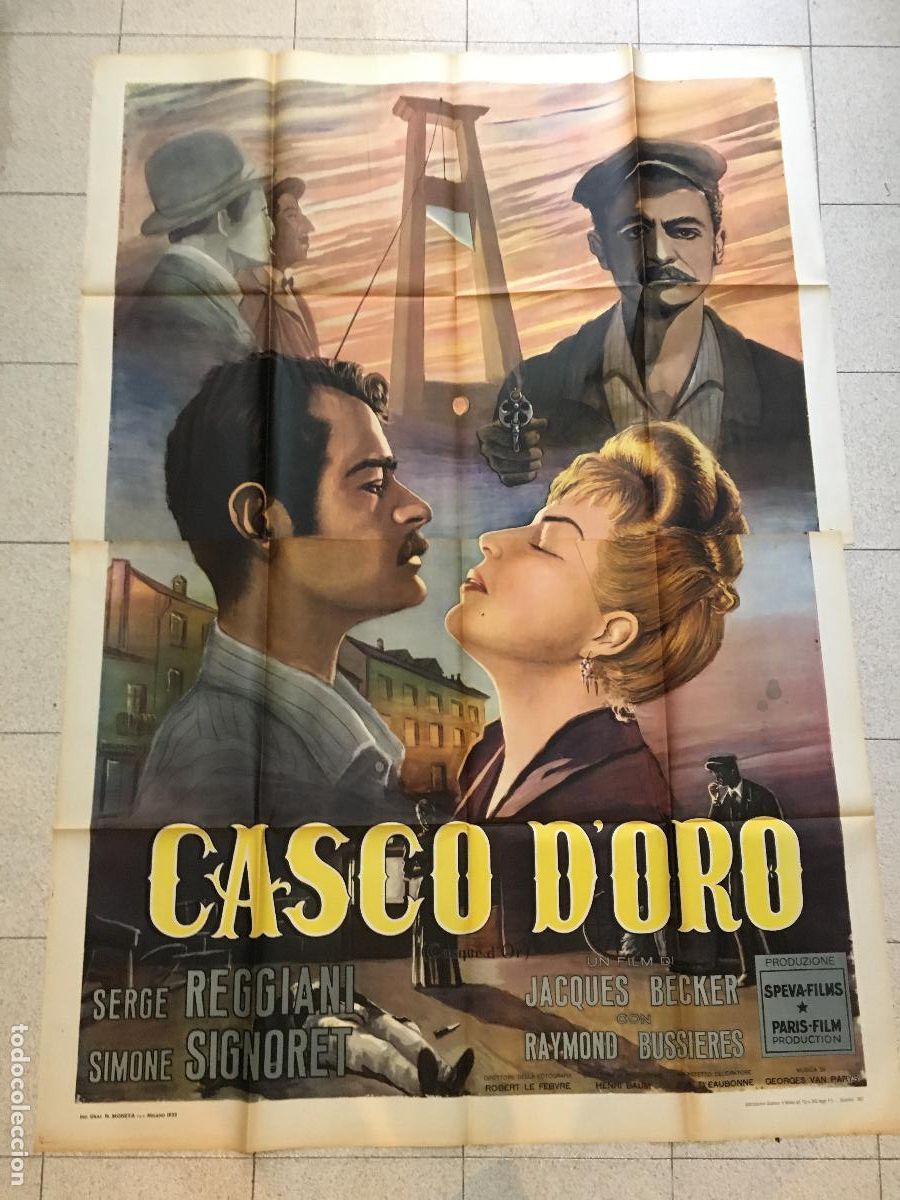 Cine: ICJ 065 PARIS BAJOS FONDOS CASQUE D'OR SIMONE SIGNORET POSTER ORIGINAL ITALIANO 140X200