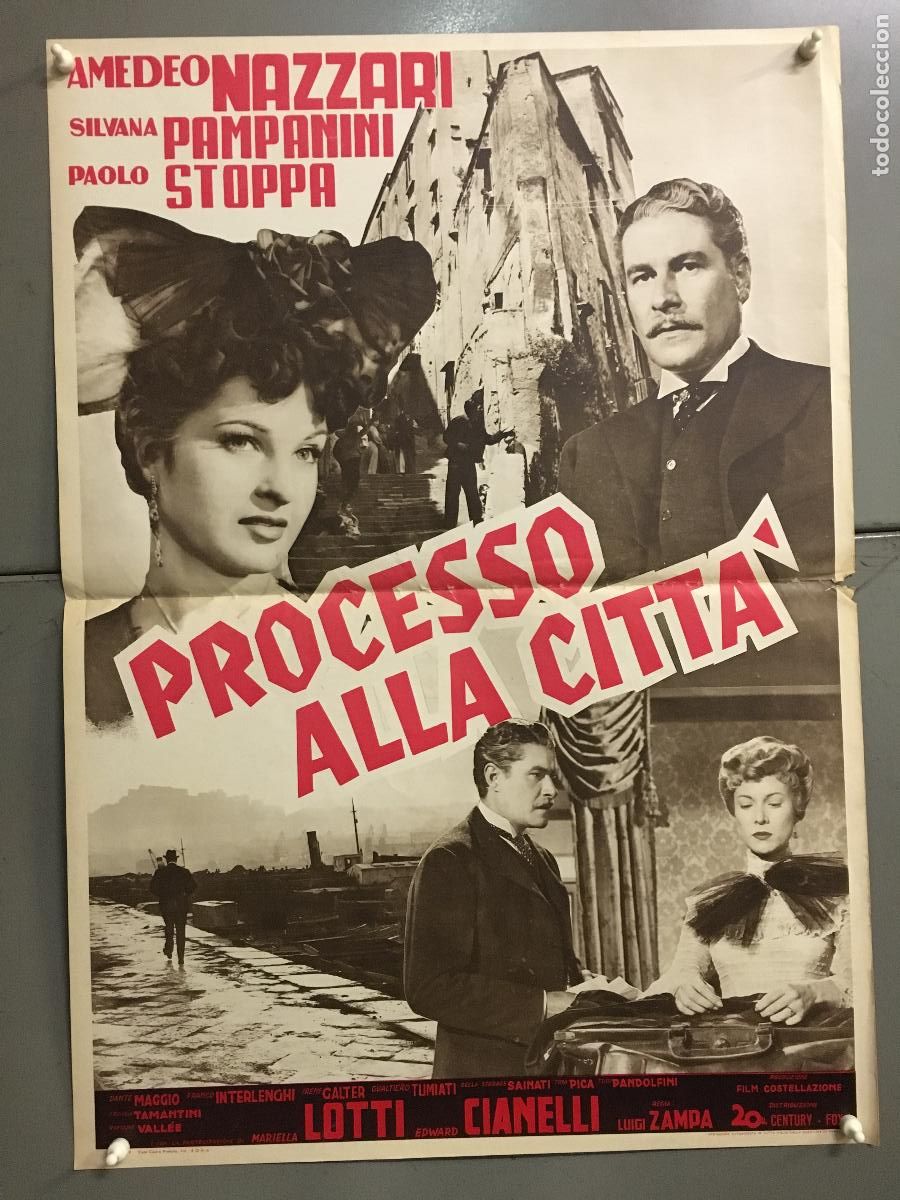 Cin&eacute;ma: ICJ 103 PROCESO A LA CIUDAD AMEDEO NAZZARI SILVANA PAMPANINI POSTER ORIGINAL 47X68 ITALIANO