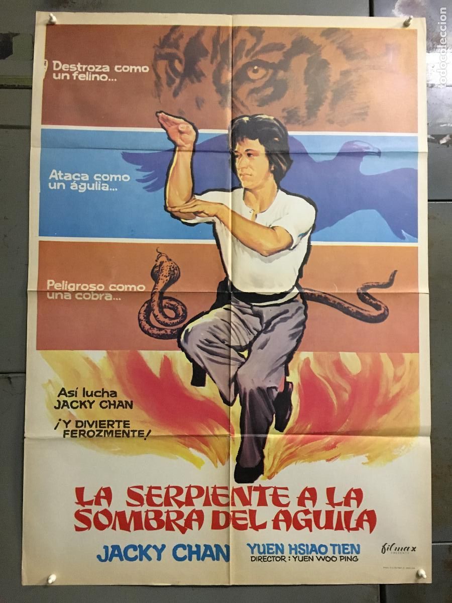 Cine: AET25 LA SERPIENTE A LA SOMRA DEL AGUILA JACKIE CHAN KUNG FU POSTER ORIGINAL 70X100 ESTRENO