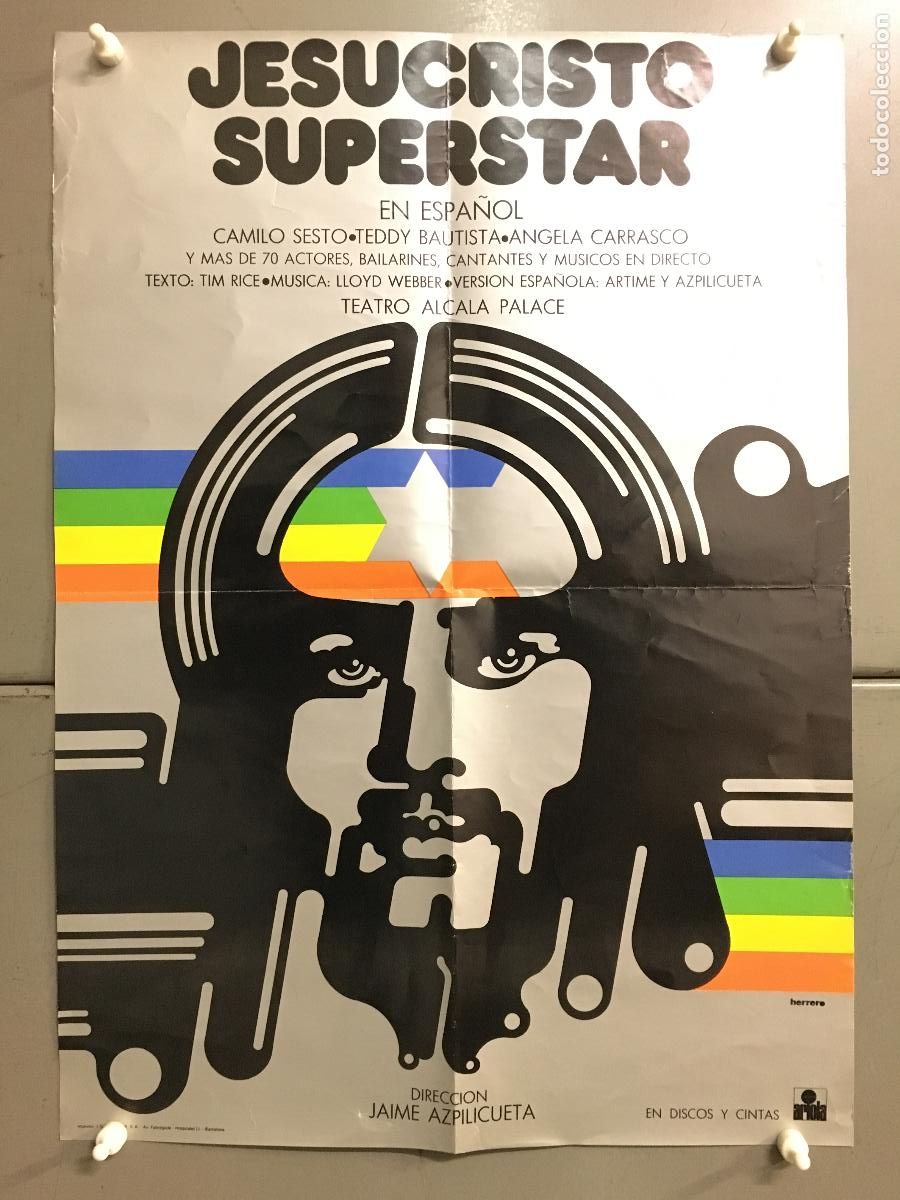 Cinema: AET44 JESUCRISTO SUPERSTAR CAMILO SESTO TEDDY BAUTISTA POSTER ORIGINAL TEATRO 35X49