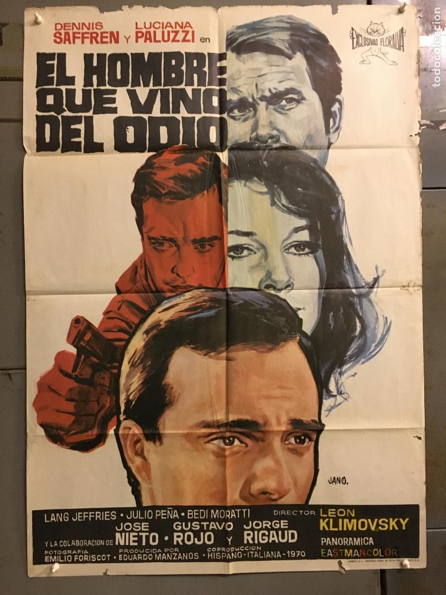 Kino: AEU16 EL HOMBRE QUE VINO DEL ODIO GUSTAVO ROJO JOSE NIETO POSTER 70X100 ESTRENO