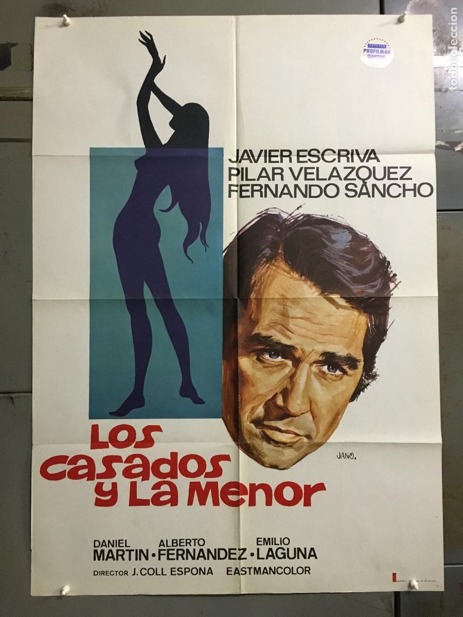 Cinema: AEU34 LOS CASADOS Y LA MENOR JAVIER ESCRIVA PILAR VELAZQUEZ POSTER ORIGINAL 70X100 ESTRENO