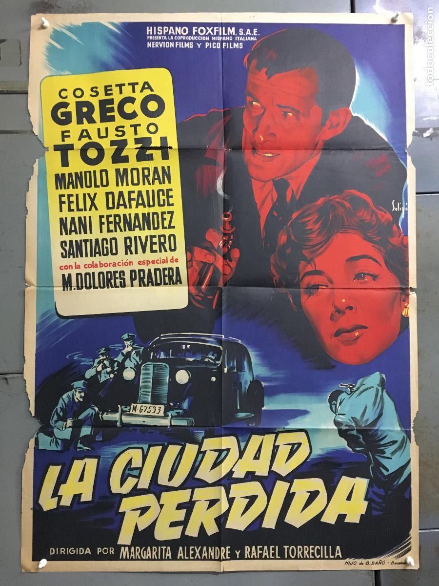 Cine: AEU51 LA CIUDAD PERDIDA COSETTA GRECO MANOLO MORAN SOLIGO POSTER ORIGINAL 70X100 ESTRENO LITOGRAFIA