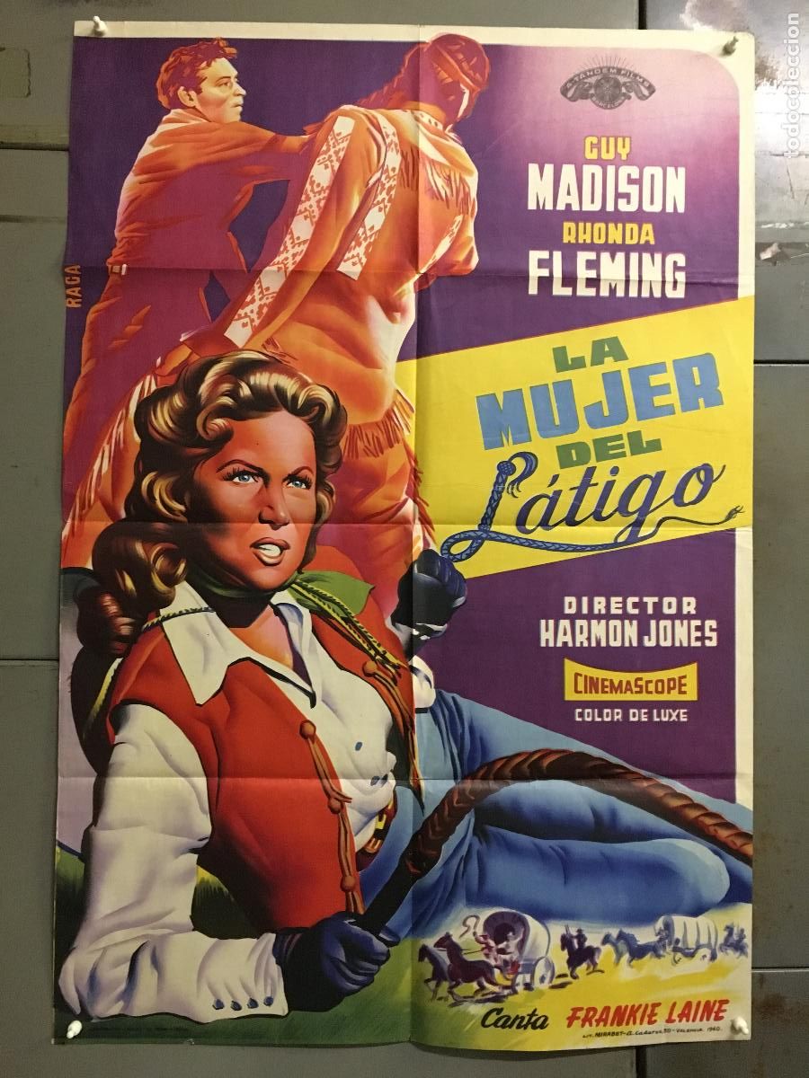 Cine: AEU55 LA MUJER DEL LATIGO RHONDA FLEMING GUY MADISON POSTER ORIGINAL 70X100 ESTRENO LITOGRAFIA