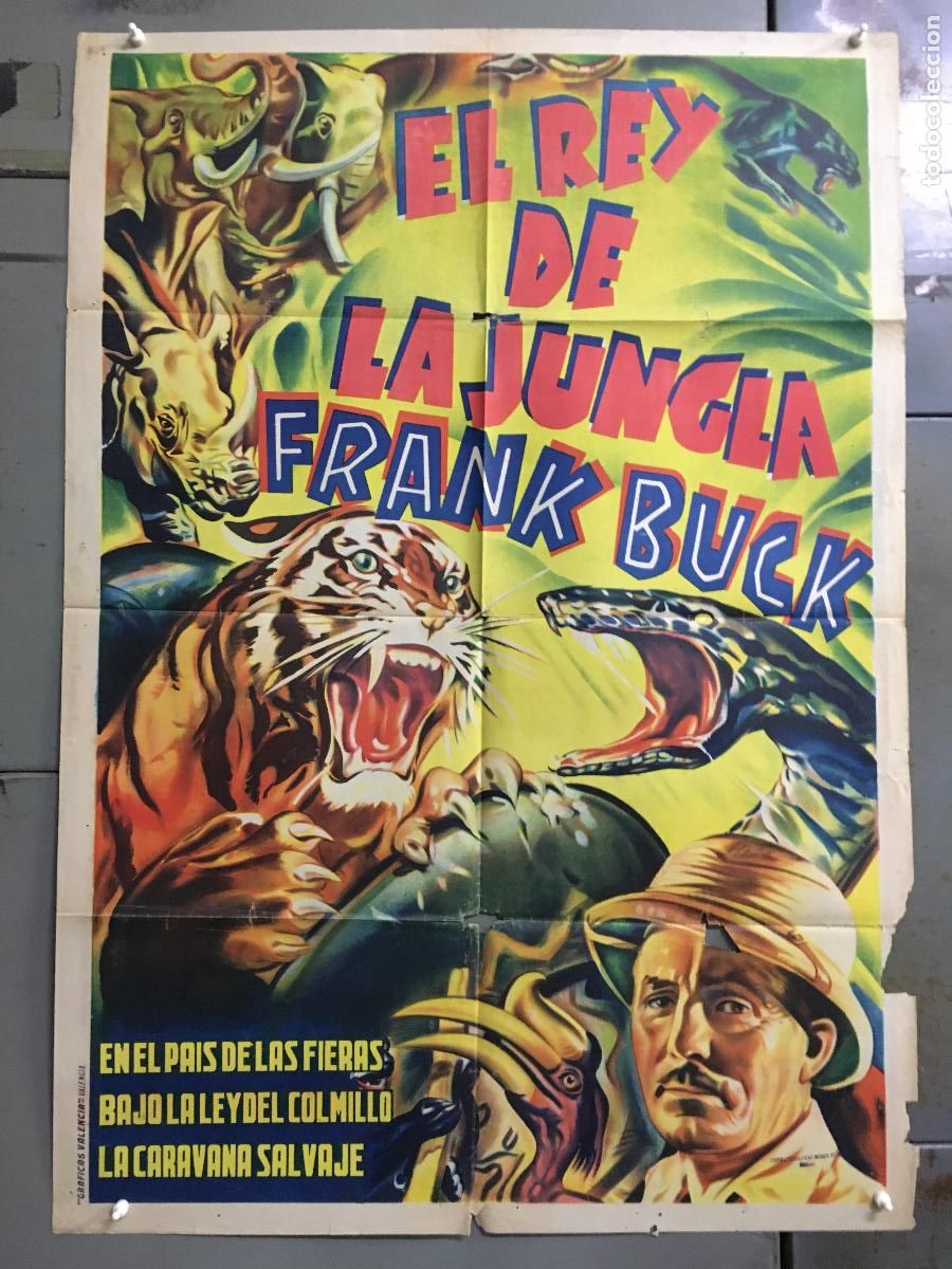 Cine: AEU61 EL REY DE LA JUNGLA FRANK BUCK POSTER ORIGINAL 70X100 ESTRENO LITOGRAFIA