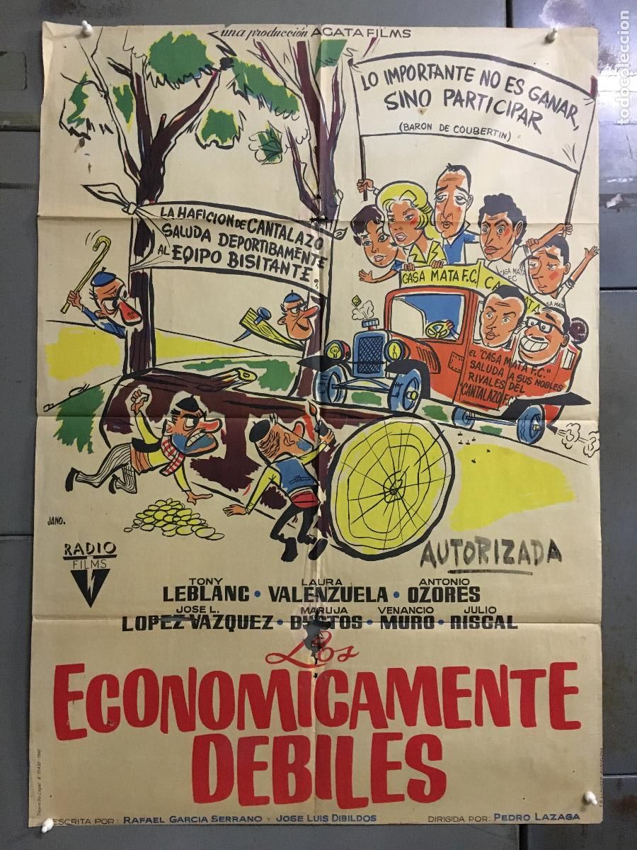 Cine: AEV88 LOS ECONOMICAMENTE DEBILES TONY LEBLANC FUTBOL JANO POSTER ORIG 70X100 ESTRENO LITOGRAFIA