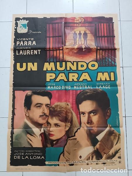 Cine: VKD 1867 UN MUNDO PARA MI VICENTE PARRA JOSE ANTONIO DE LA LOMA POSTER ORIGINAL 70X100 ESTRENO