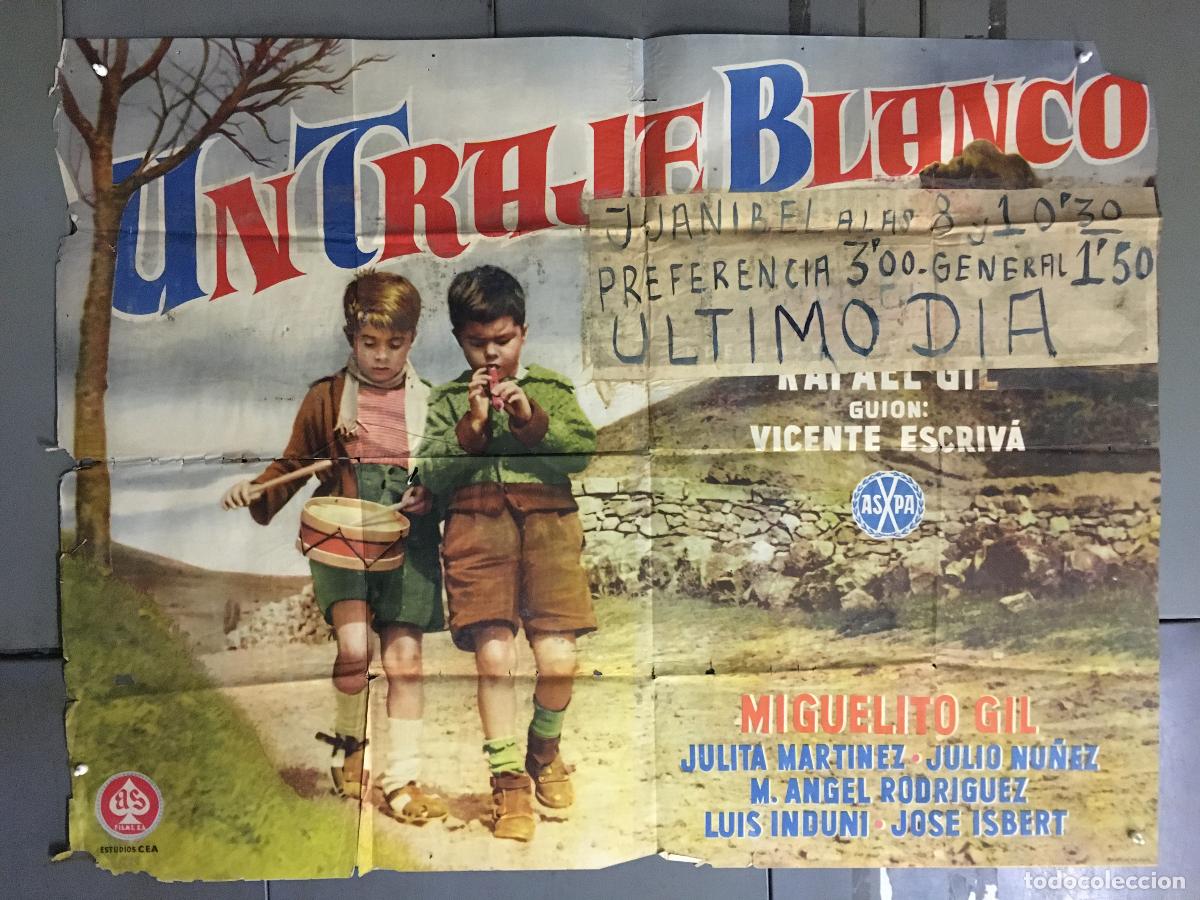 Cine: AEW11 UN TRAJE BLANCO MIGUEL GIL JOSE ISBERT RAFAEL GIL POSTER ORIGINAL 2 hojas 100X140 ESTRENO