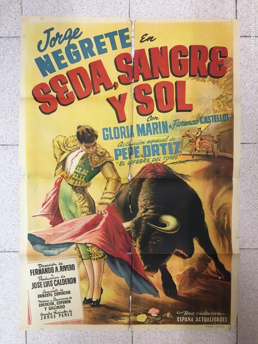 Cine: AEW43 SEDA SANGRE Y SOL JORGE NEGRETE TOROS POSTER ORIGINAL ESTRENO 70X100 LITOGRAFIA