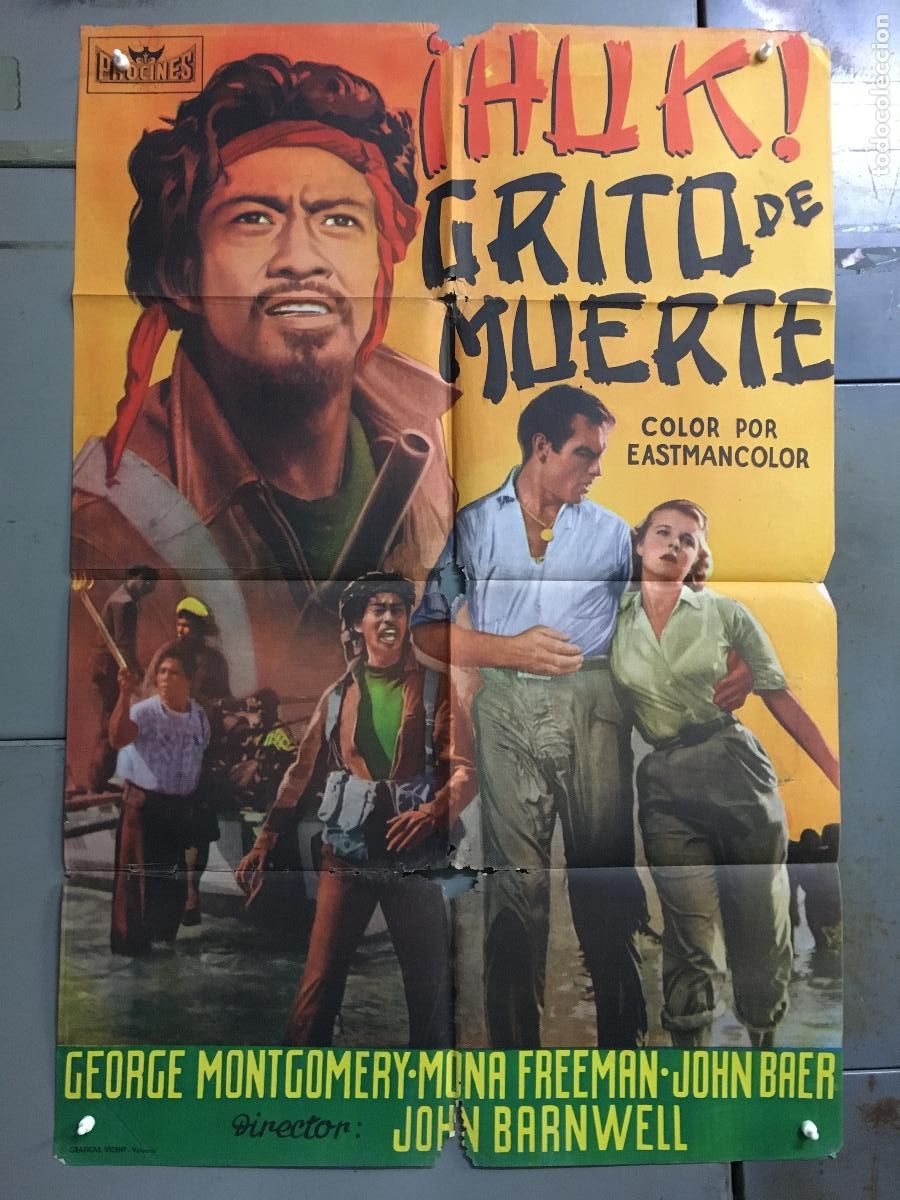 Cine: AEW53 HUK GRITO DE MUERTE GEORGE MONTGOMERY MONA FREEMAN POSTER ORIGINAL 70X100 ESTRENO