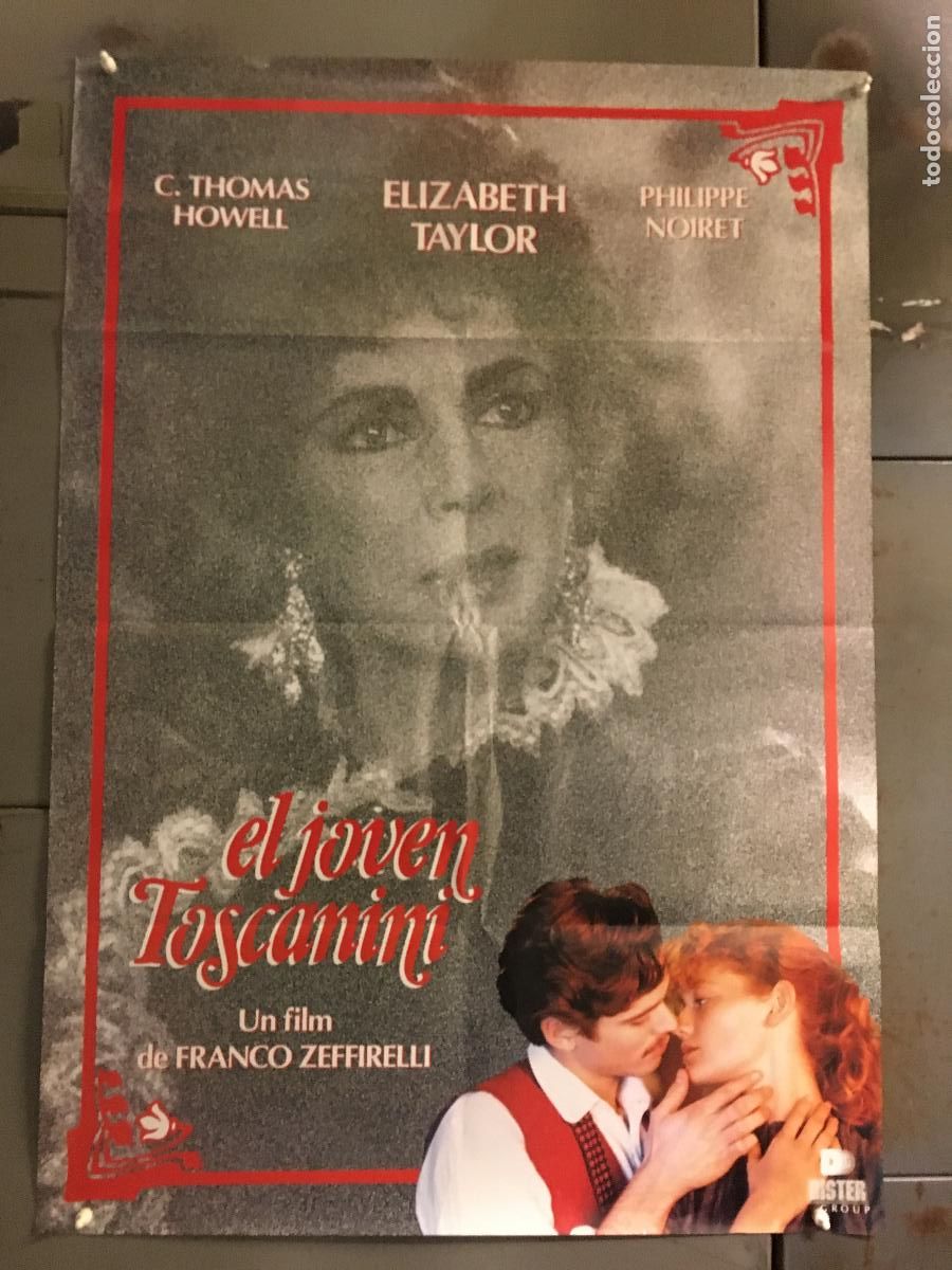 Cine: AEW79 EL JOVEN TOSCANINI ELIZABETH TAYLOR C. THOMAS HOWELL POSTER ORIGINAL 70X100 ESTRENO h4