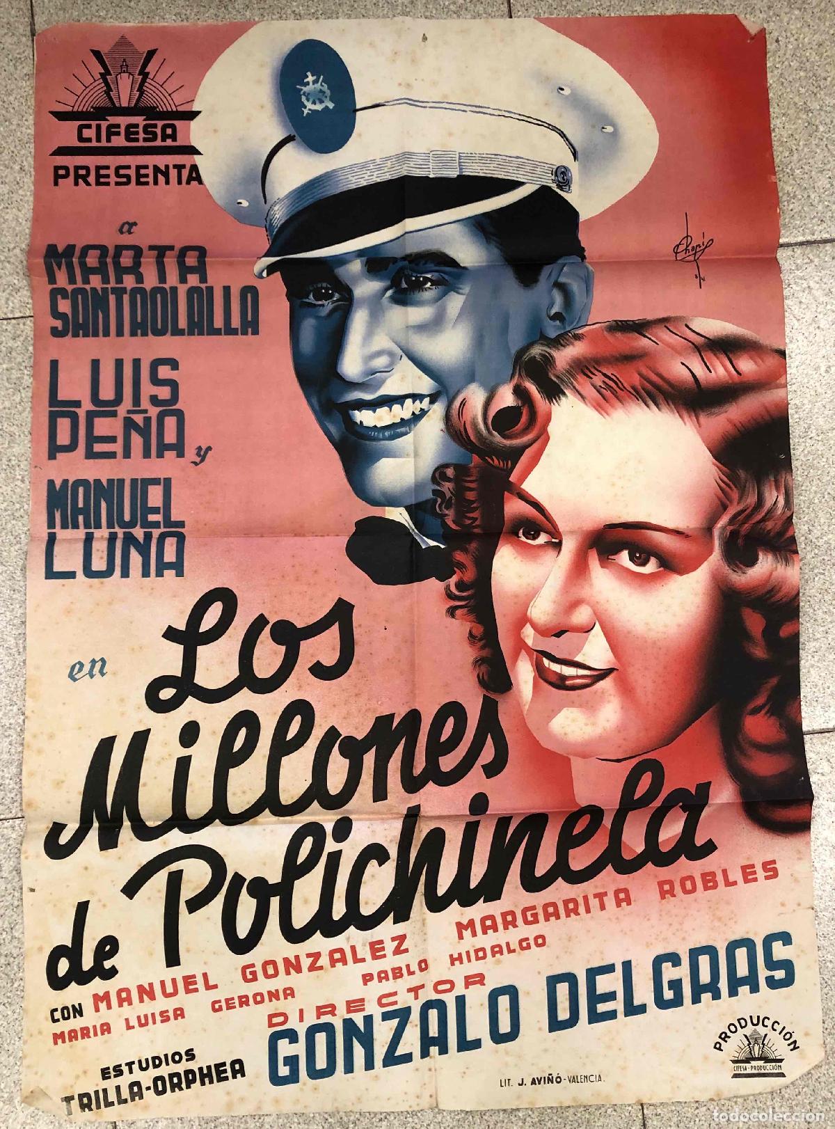 Cine: CARTEL LOS MILLONES DE POLICHINELA. MARTA SANTAOLALLA, LUIS PE&Ntilde;A Y MANUEL LUNA. 1941