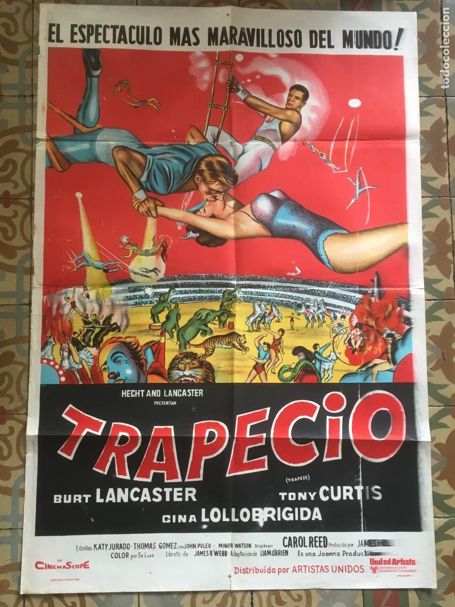 Cine: trapecio burt lancaster gina lollobrigida tony curtis poster cartel original estreno