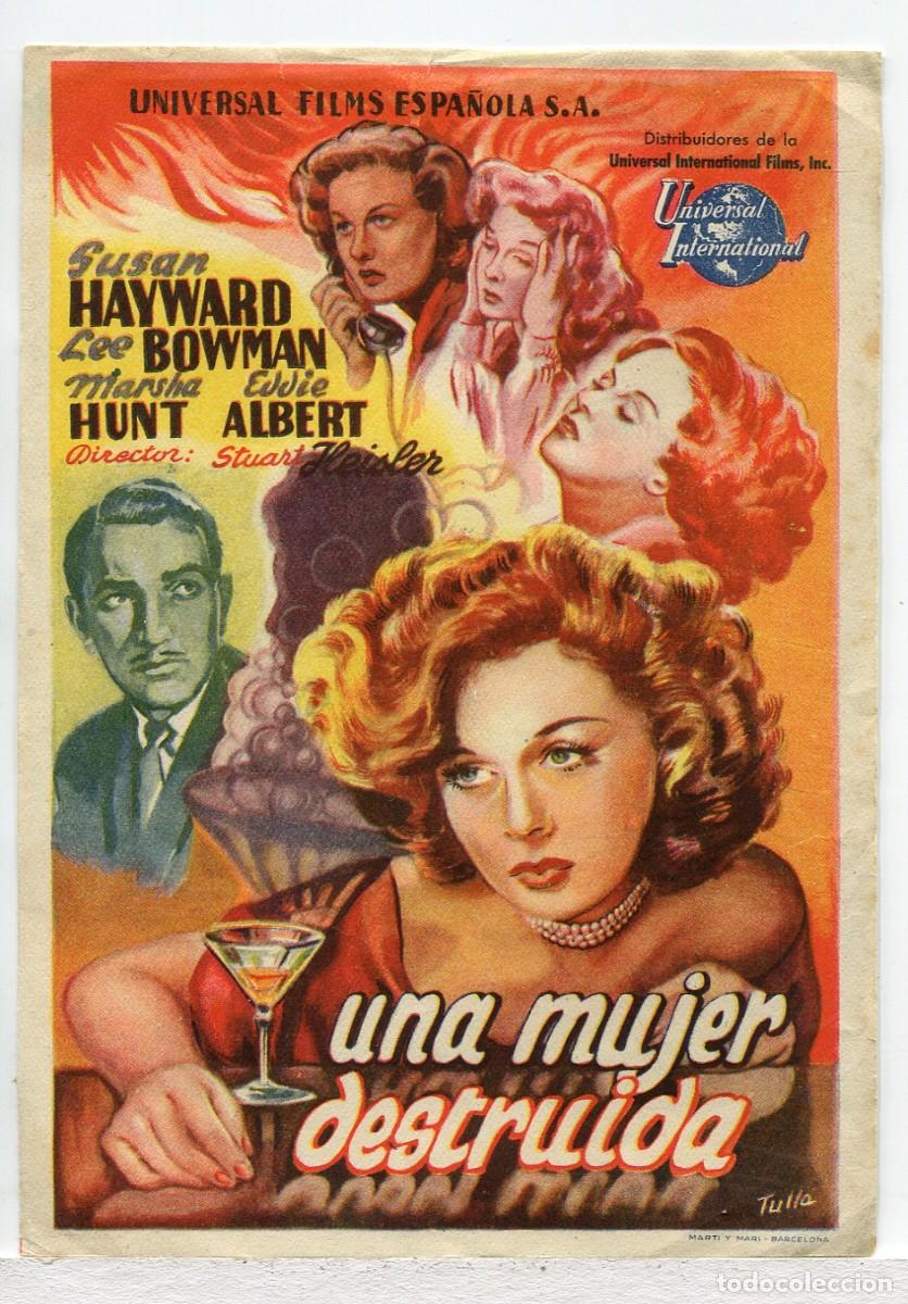 Cine: UNA MUJER DESTRUIDA, con Susan Haywrd.