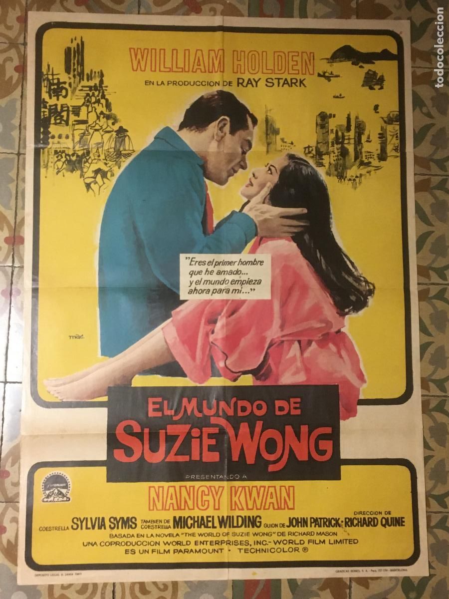 Cine: el mundo de suzie wong william holden nancy kwan poster cartel original estreno 1963