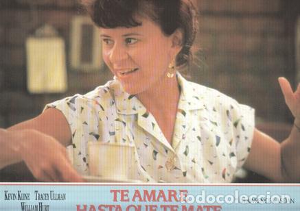 Cinema: Caratula de cine: TE AMARE HASTA QUE TE MATE / I Love You to Death (numerado 05 en trasera) - Lawren