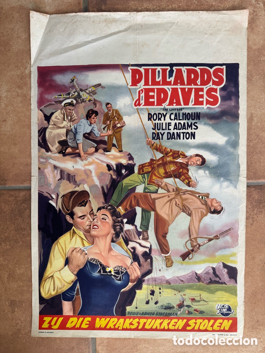 Cine: THE LOOTERS RORY CALHOUN JULIE ADAMS POSTER ORIGINAL BELGA 35X53