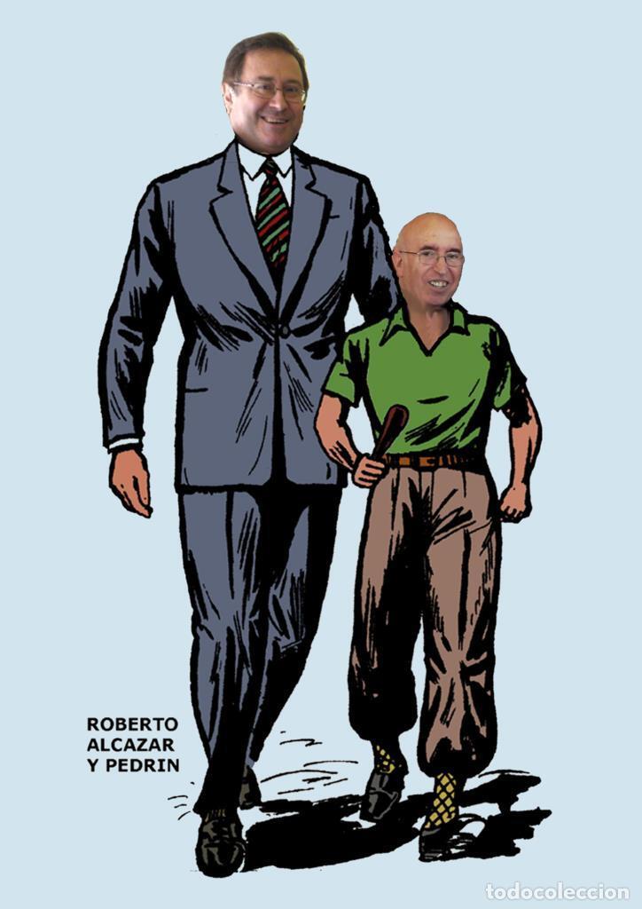 Cin&eacute;ma: Poster DIN 4 numero 0777: Roberto Alcazar y Pedrin version 2021