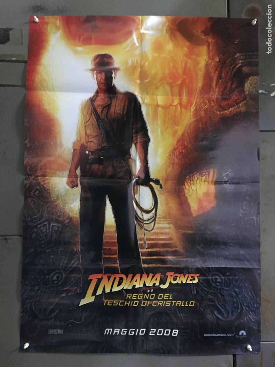 Cine: AEX73 INDIANA JONES Y EL REINO DE LA CALAVERA DE CRISTAL FORD SPIELBERG POSTER ORG 68X97 ITALIANO h2
